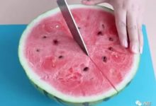 教你三個切西瓜的小技巧，宴請客人超有面子，吃起來更方便-酷播亮新聞